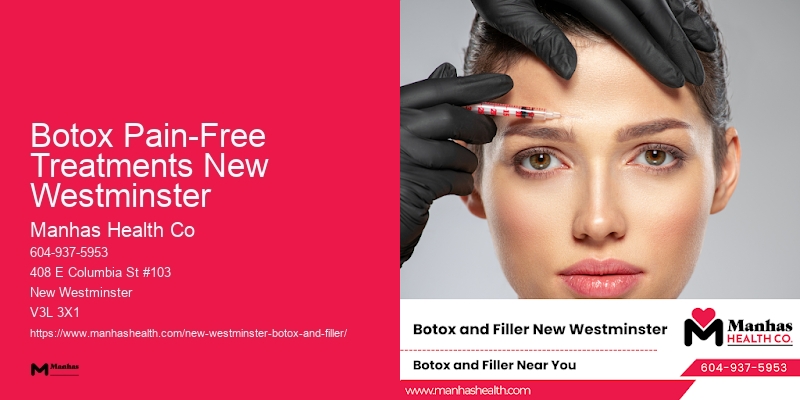 Botox Pain-Free Treatments New Westminster