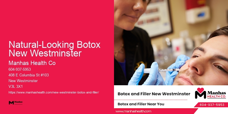 Botox Facial Smoothness Natural-Looking Botox New Westminster