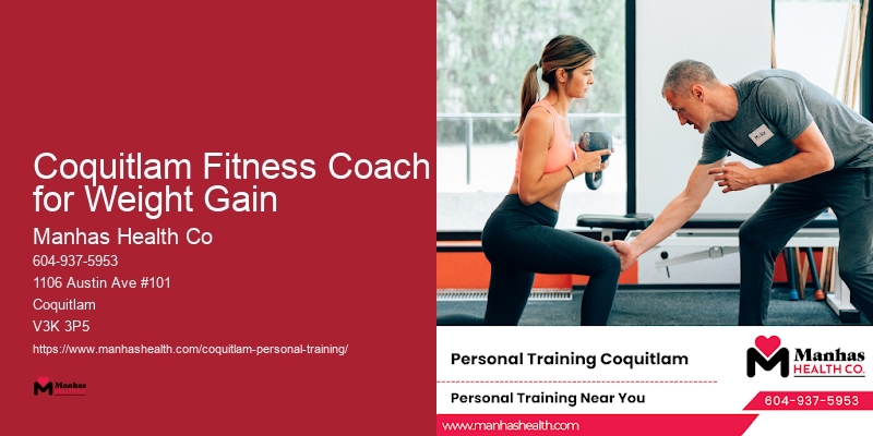 Coquitlam Fitness Coach for Weight Gain Personal Training for Busy Schedules