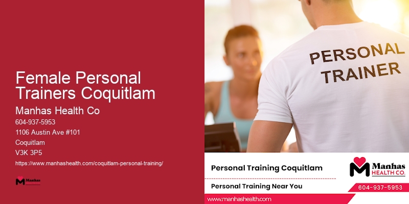 Personal Trainers for Comprehensive Fitness Female Personal Trainers Coquitlam