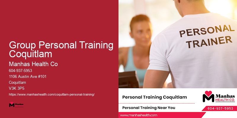 Group Personal Training Coquitlam Nutrition and Fitness Coach
