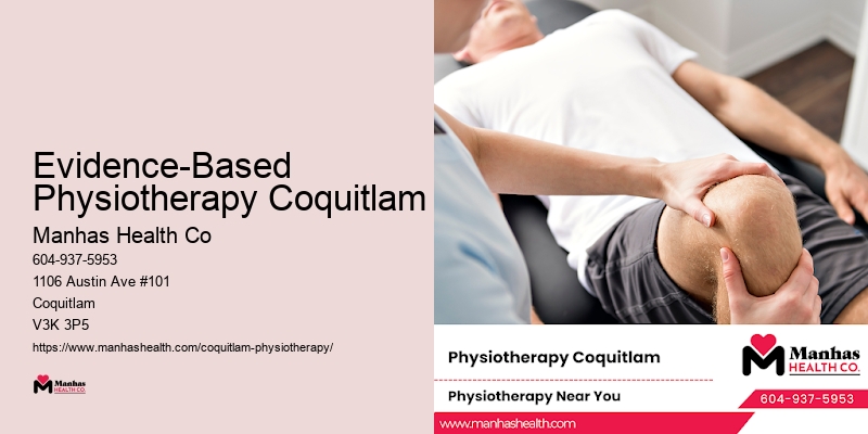 Evidence-Based Physiotherapy Coquitlam