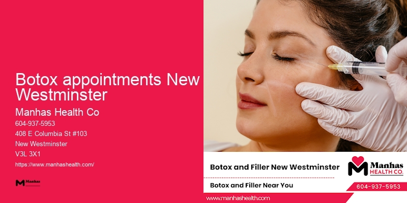 Botox appointments New Westminster