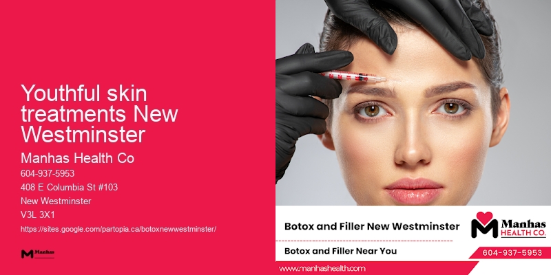 Youthful skin treatments New Westminster