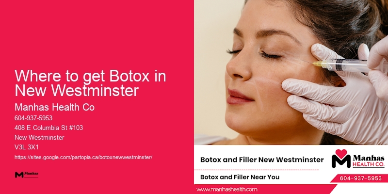 Where to get Botox in New Westminster