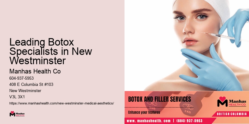 Leading Botox Specialists in New Westminster