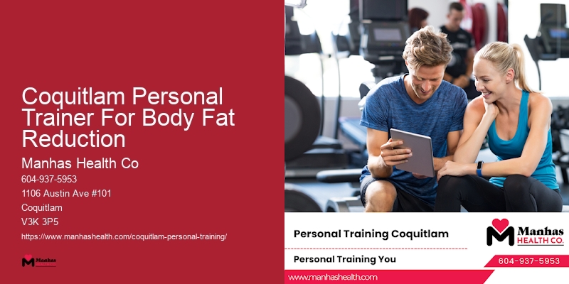 Certified Fitness Coach With Meal Planning Coquitlam Personal Trainer For Body Fat Reduction