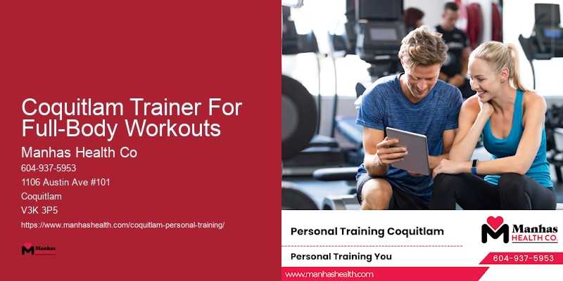 Personal Trainer For Strength Conditioning Coquitlam Trainer For Full-Body Workouts