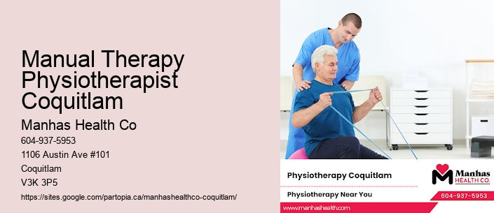 Manual Therapy Physiotherapist Coquitlam