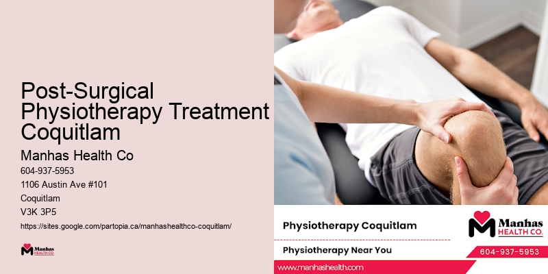 Post-Surgical Physiotherapy Treatment Coquitlam