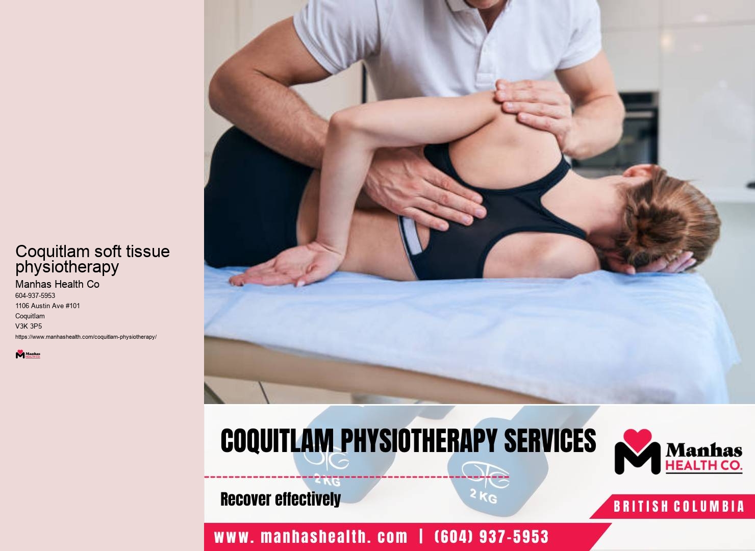 Orthopedic rehabilitation Coquitlam soft tissue physiotherapy