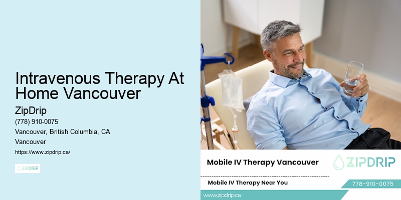 Intravenous Therapy At Home Vancouver