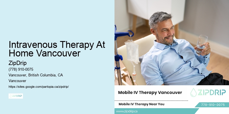 Intravenous Therapy At Home Vancouver