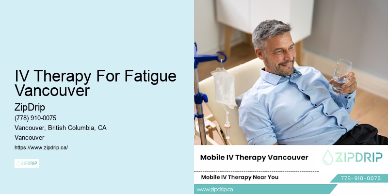 IV Therapy For Fatigue Vancouver