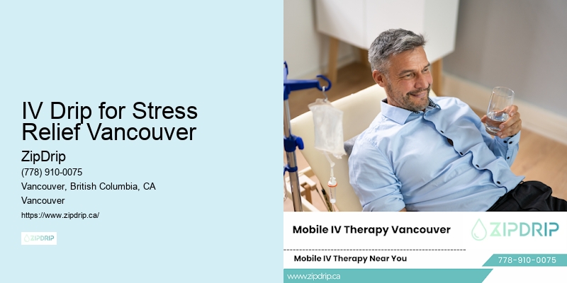 IV Drip for Stress Relief Vancouver