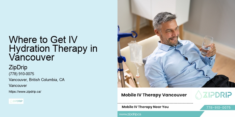 Where to Get IV Hydration Therapy in Vancouver