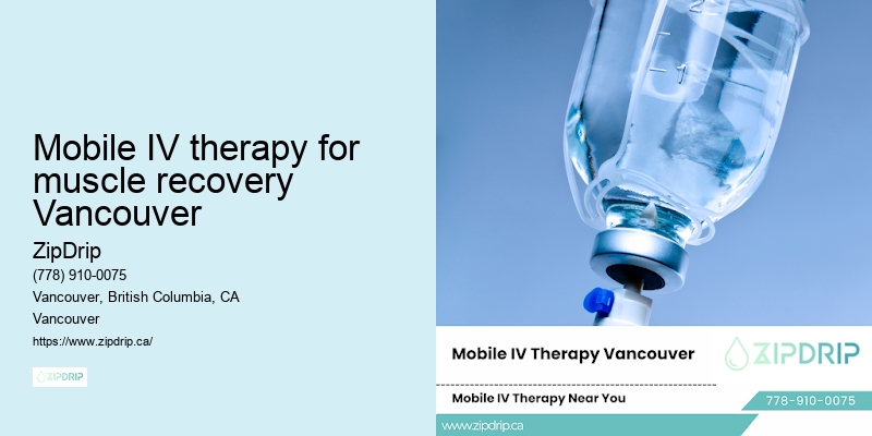 Mobile IV therapy for muscle recovery Vancouver