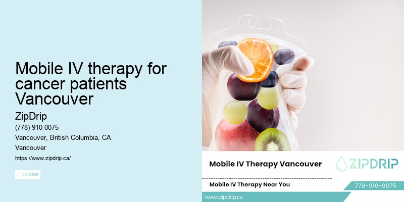 Mobile IV therapy for cancer patients Vancouver