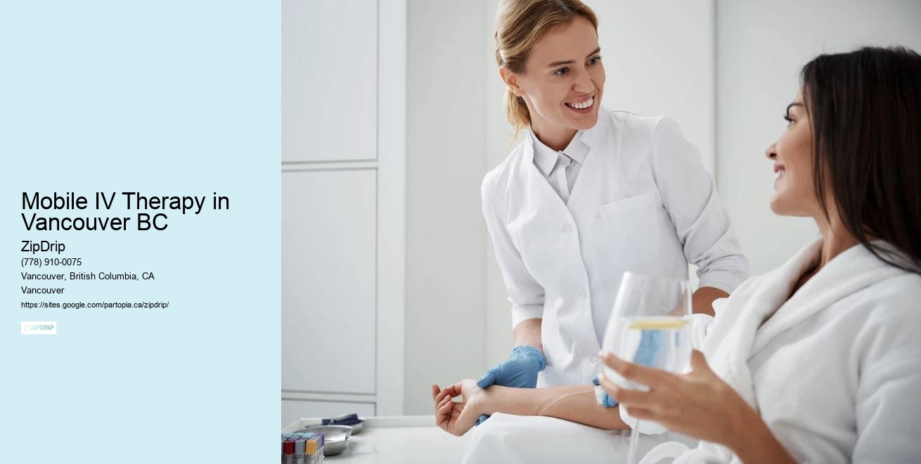 Mobile IV Infusion Services Mobile IV Therapy in Vancouver BC