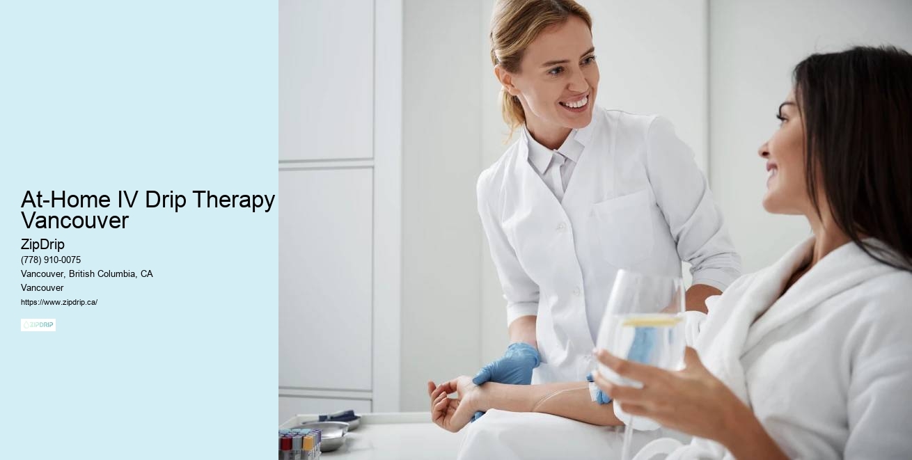 IV Infusion at Your Doorstep At-Home IV Drip Therapy Vancouver