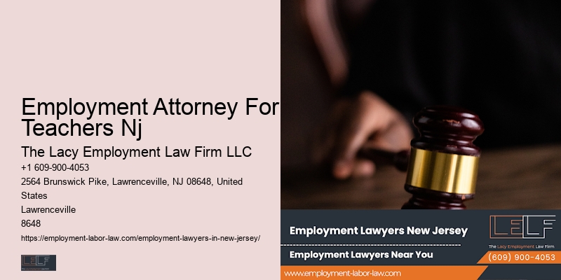 Employment Litigation Lawyer Employment Attorney For Teachers Nj