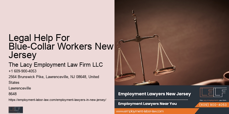 Wrongful Dismissal Attorney Legal Help For Blue-Collar Workers New Jersey