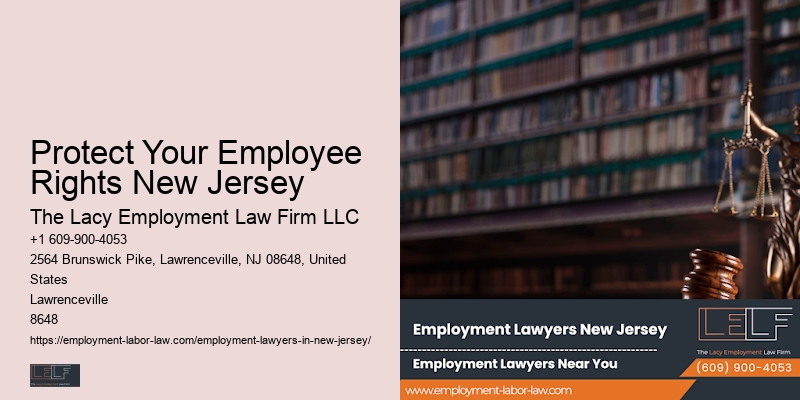 Employee Rights Advocacy Protect Your Employee Rights New Jersey