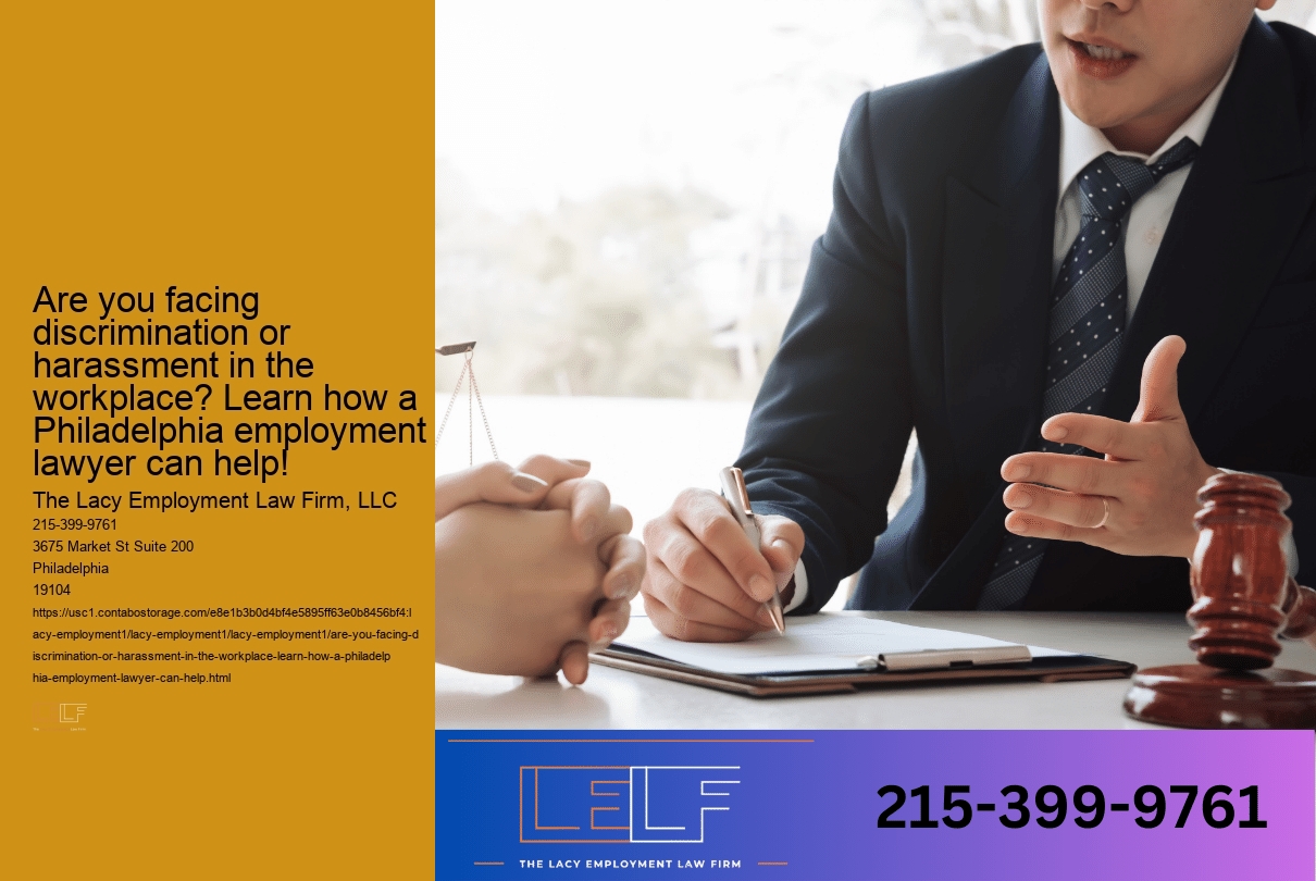 Are you facing discrimination or harassment in the workplace? Learn how a Philadelphia employment lawyer can help!