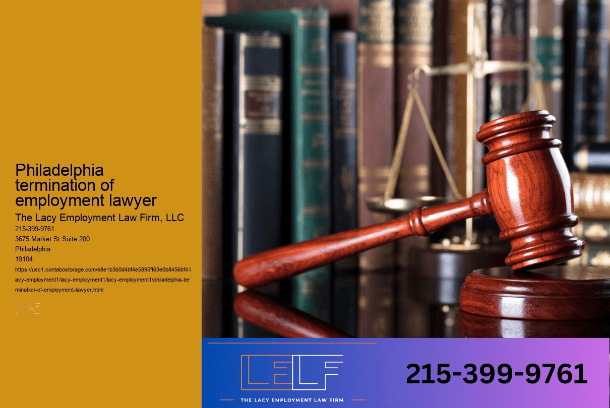 Philadelphia termination of employment lawyer