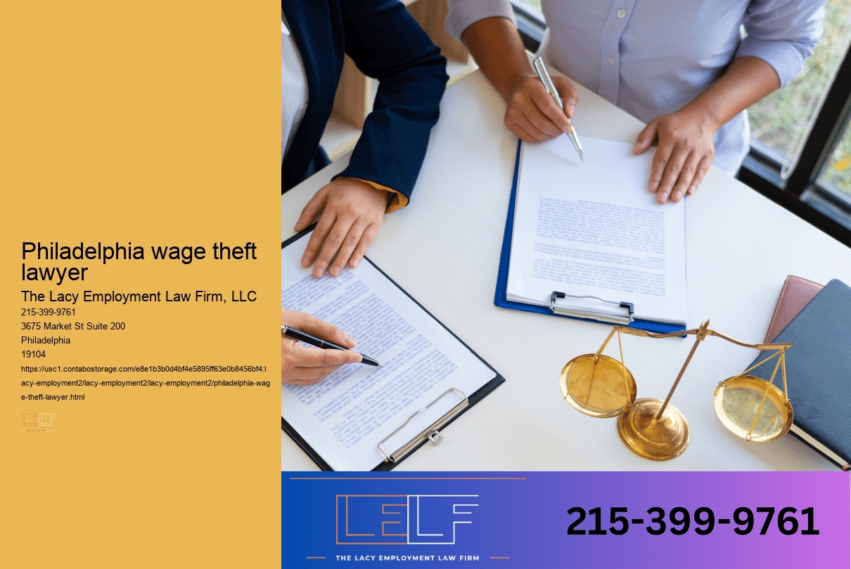 Philadelphia wage theft lawyer