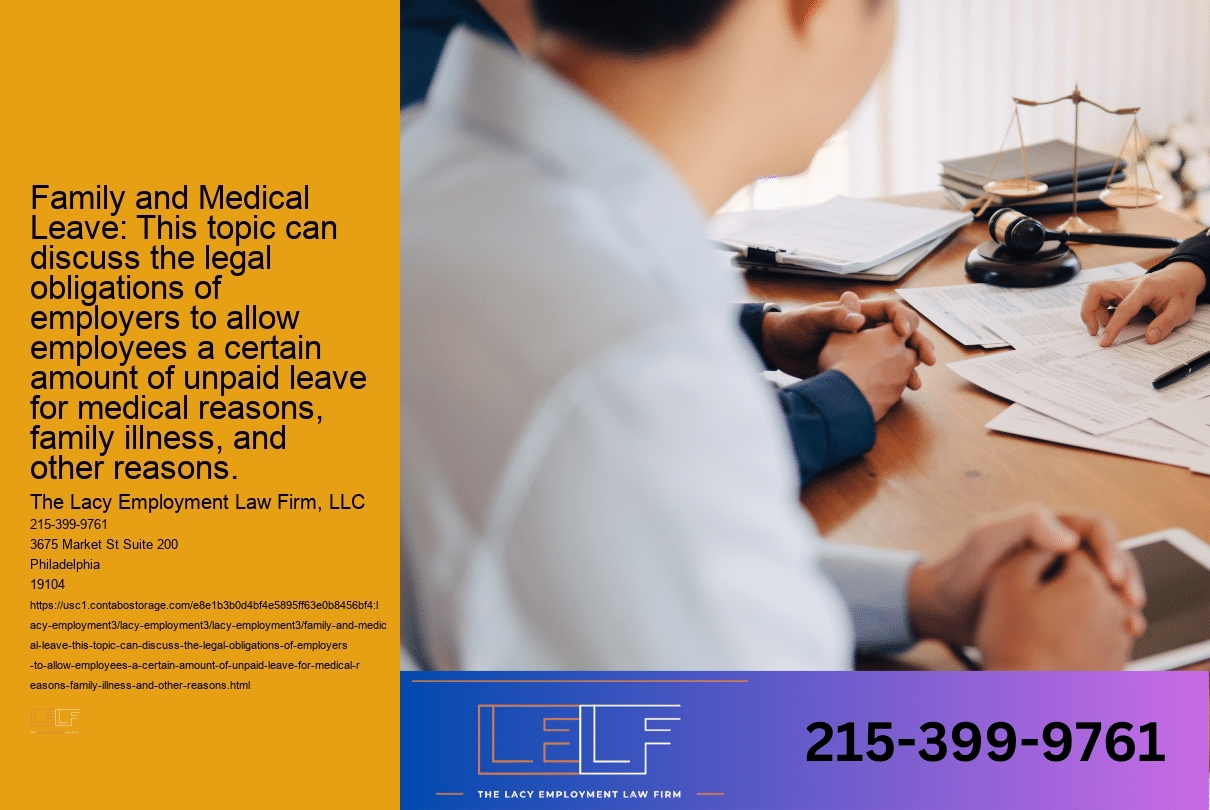 Family and Medical Leave: This topic can discuss the legal obligations of employers to allow employees a certain amount of unpaid leave for medical reasons, family illness, and other reasons.