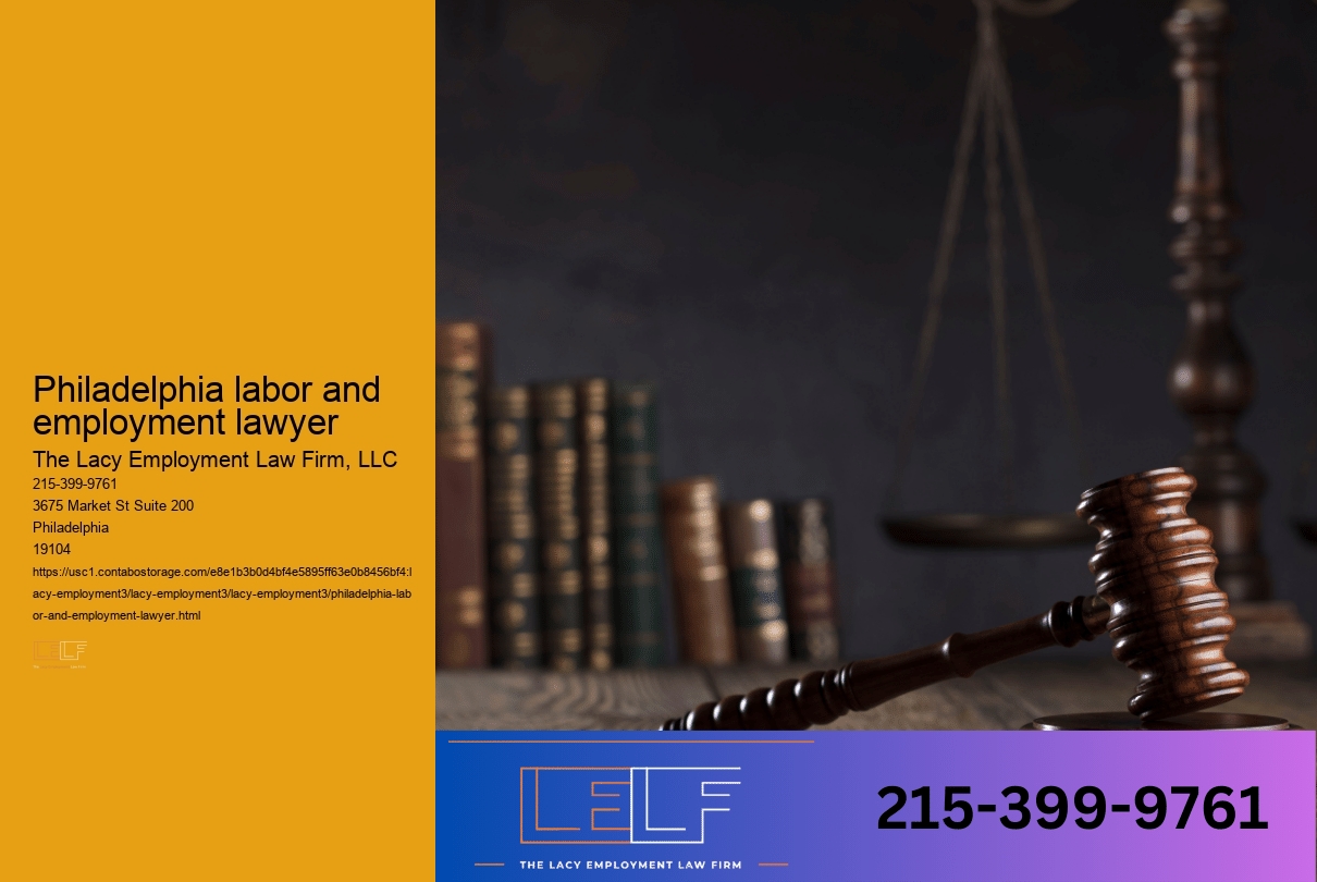 Philadelphia labor and employment lawyer