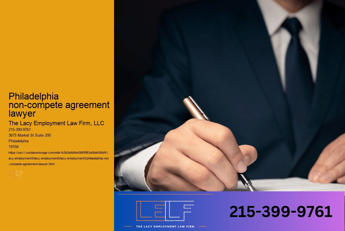 Philadelphia non-compete agreement lawyer
