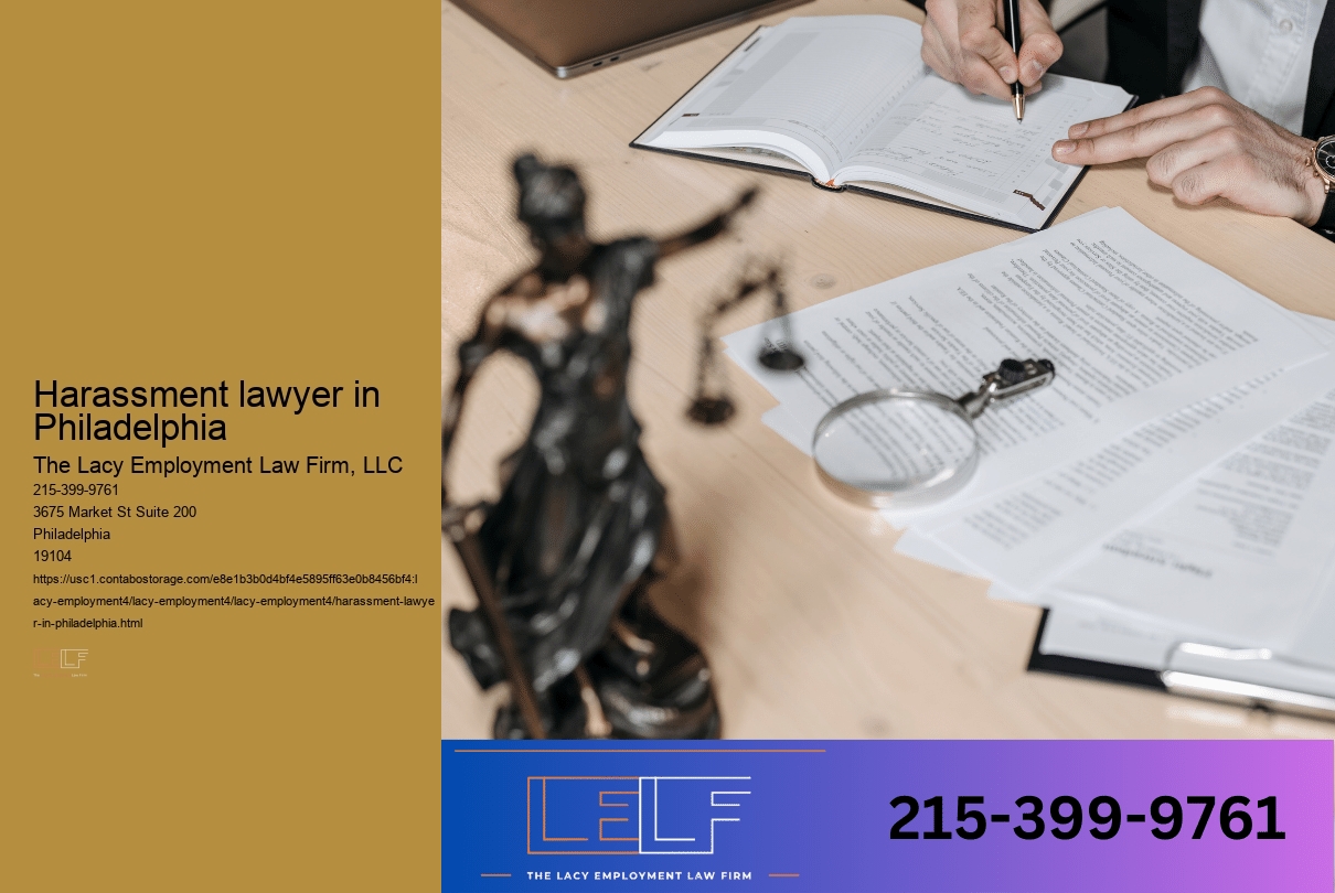 Harassment lawyer in Philadelphia