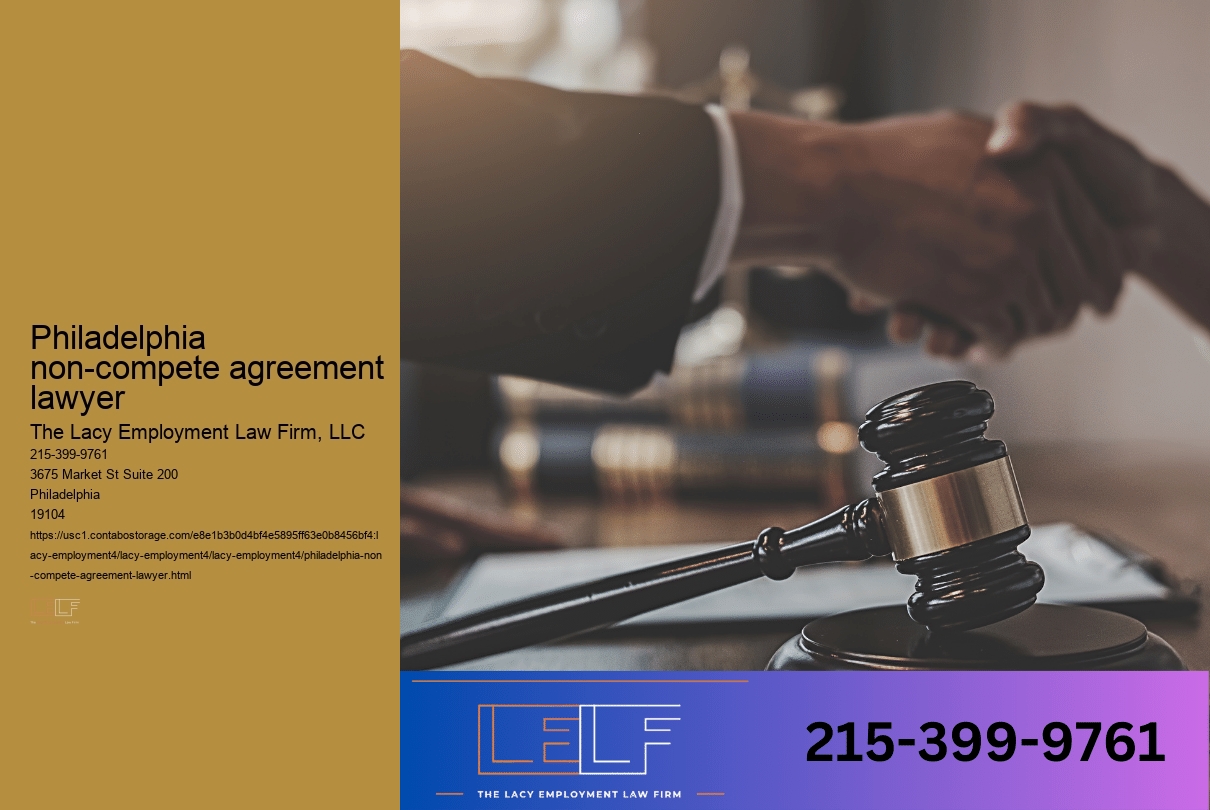 Philadelphia non-compete agreement lawyer