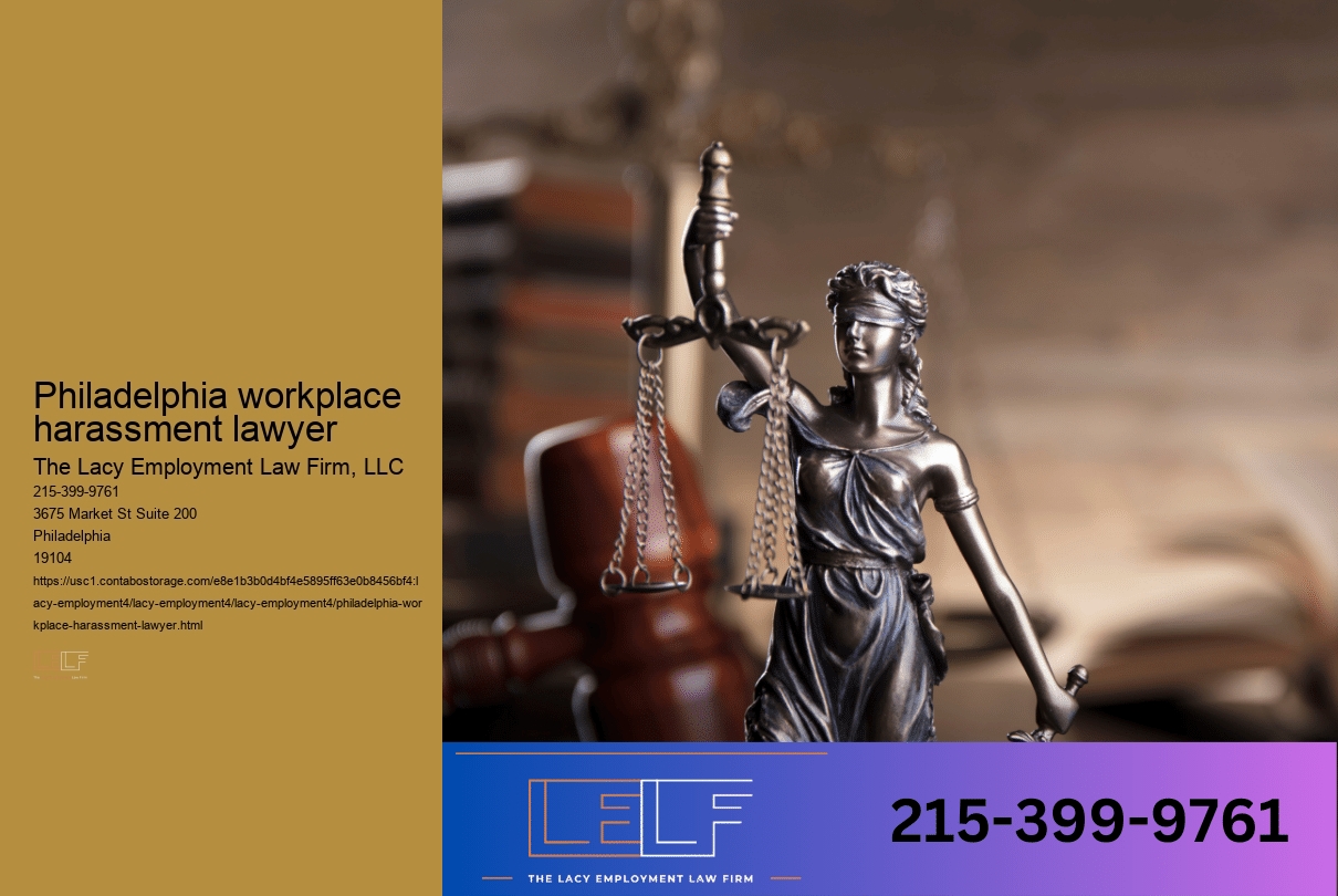 Philadelphia workplace harassment lawyer