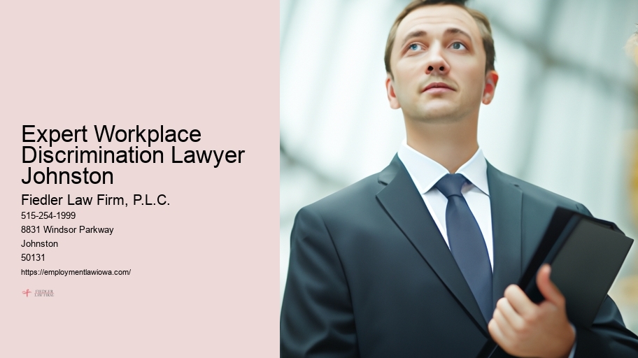 Expert Workplace Discrimination Lawyer Johnston