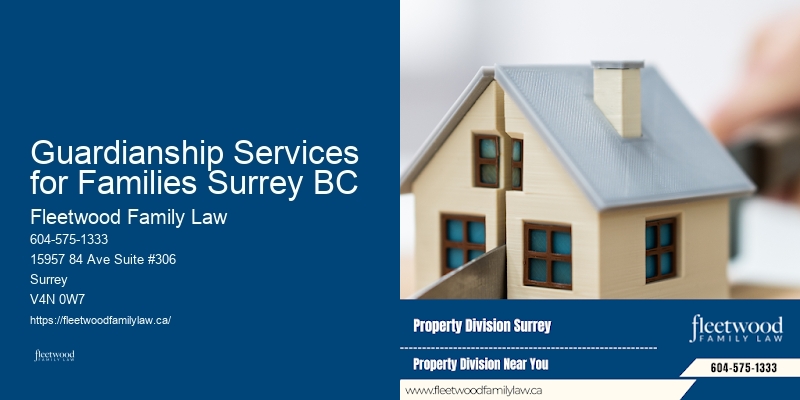 High Net Worth Divorce Lawyer Guardianship Services for Families Surrey BC BC