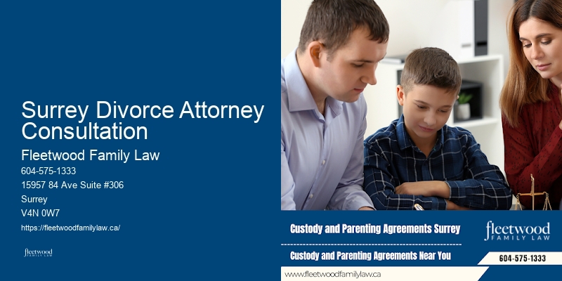 Surrey Divorce Attorney Consultation BC Marriage Agreement Lawyer