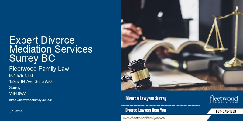 Expert Divorce Mediation Services Surrey BC Family Law Practice
