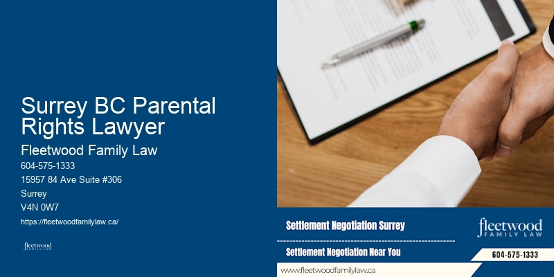 Surrey BC Parental Rights Lawyer BC Family Law Court Representation