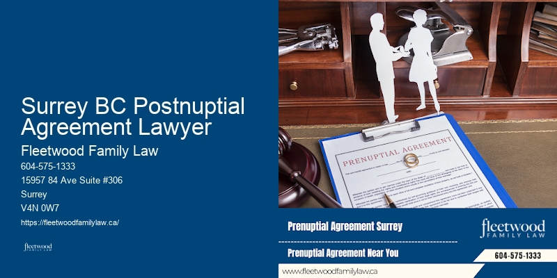 Surrey BC Postnuptial Agreement Lawyer BC Uncontested Divorce Lawyer