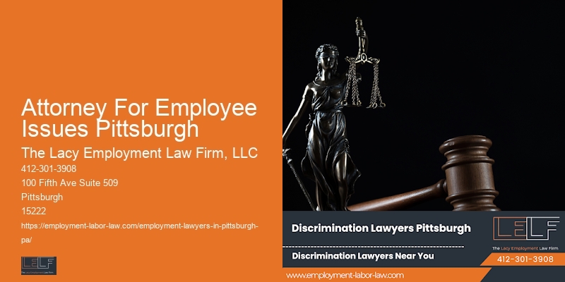 Attorney For Employee Issues Pittsburgh Workplace Dispute Lawyer