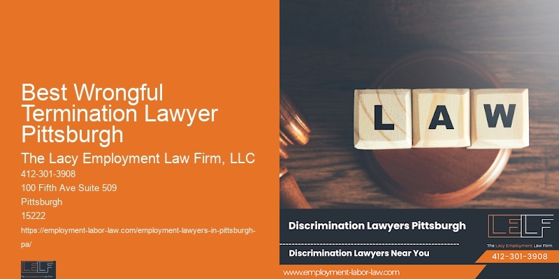 Top Employment Rights Attorney Best Wrongful Termination Lawyer Pittsburgh