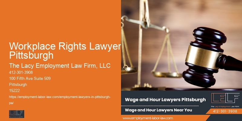 Workplace Rights Lawyer Pittsburgh Employee Legal Protection