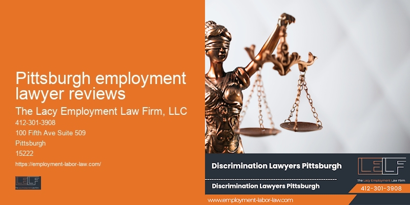 Pittsburgh employment lawyer reviews wrongful termination legal services