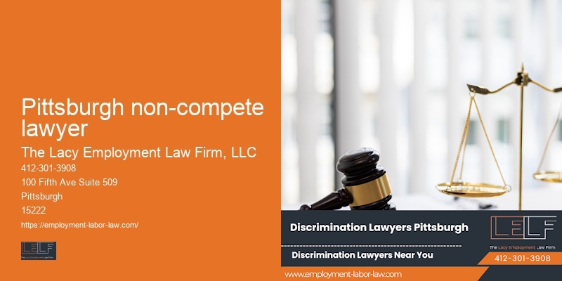 Employment legal defense attorney Pittsburgh non-compete lawyer