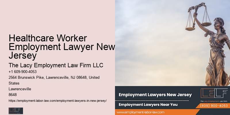 Healthcare Worker Employment Lawyer New Jersey Workplace Legal Solutions