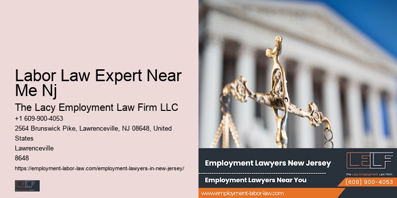Protecting Workplace Rights Labor Law Expert Near Me Nj