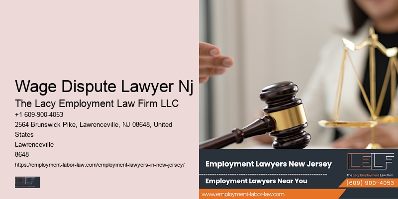 Employee Law Firm Wage Dispute Lawyer Nj